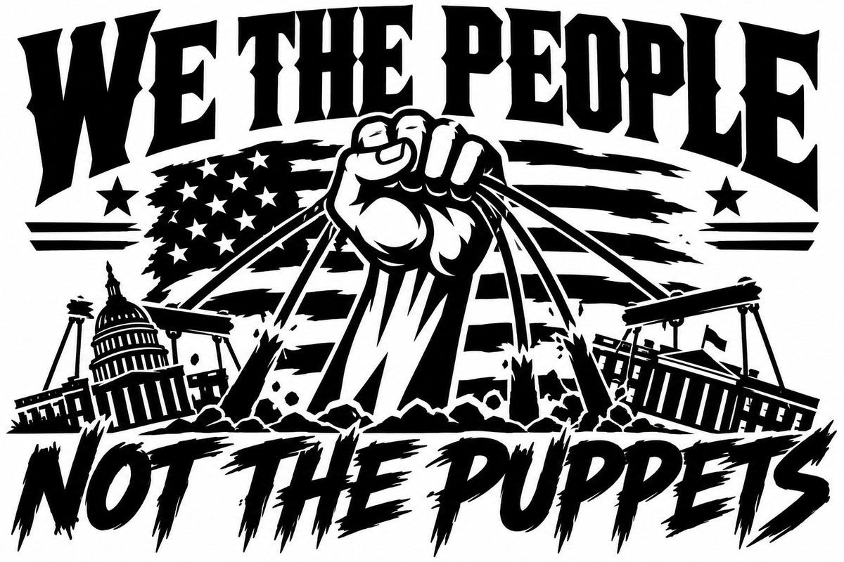 We the People — Not the Puppets artwork shown in black