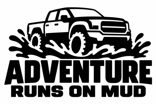 Adventure Runs on Mud