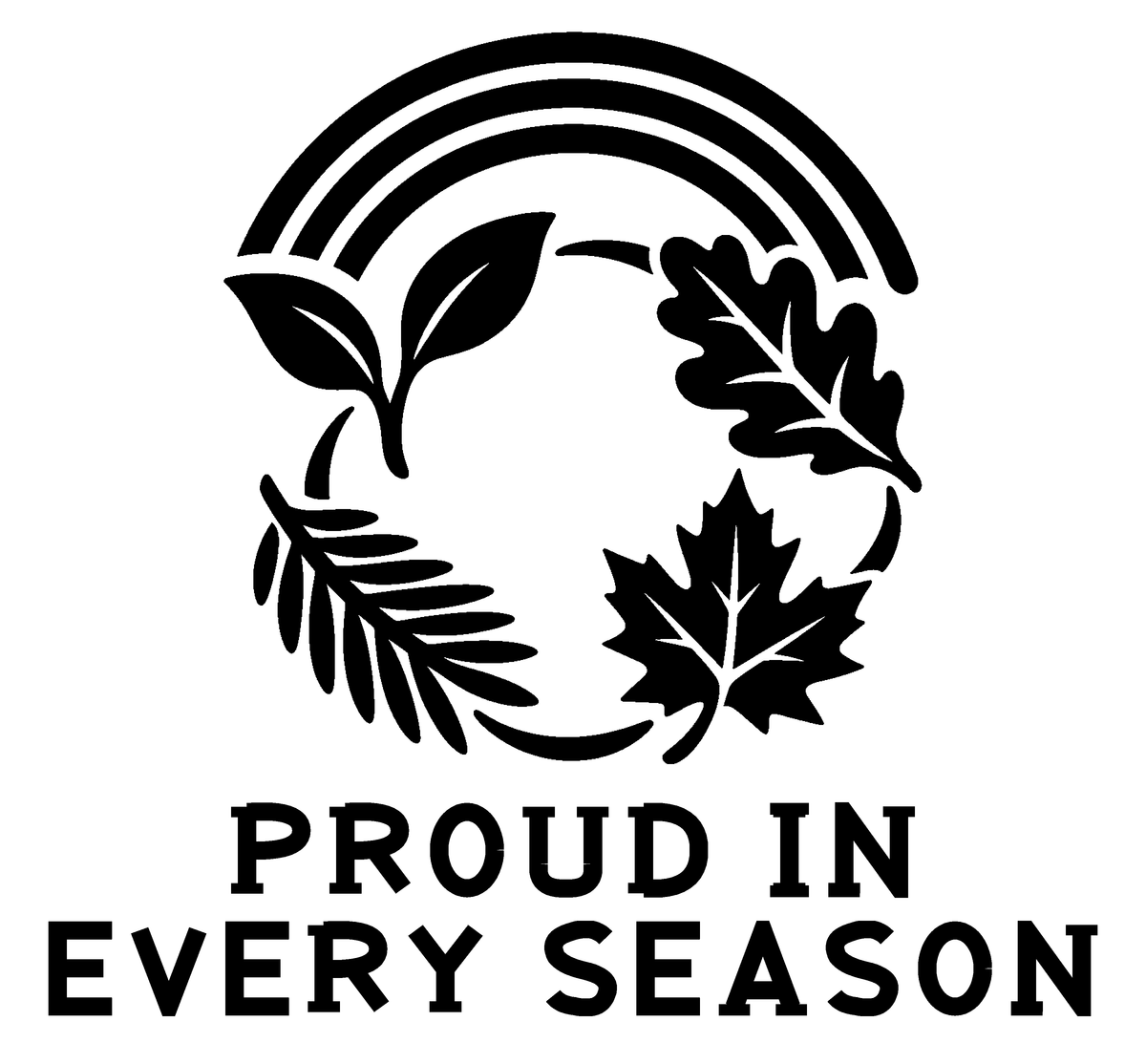 Proud in Every Season — exact original black-on-white production artwork for tracing; Bullard Roadhouse lettering