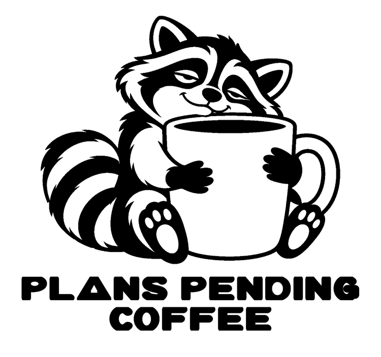 Plans Pending Coffee Vinyl Decal