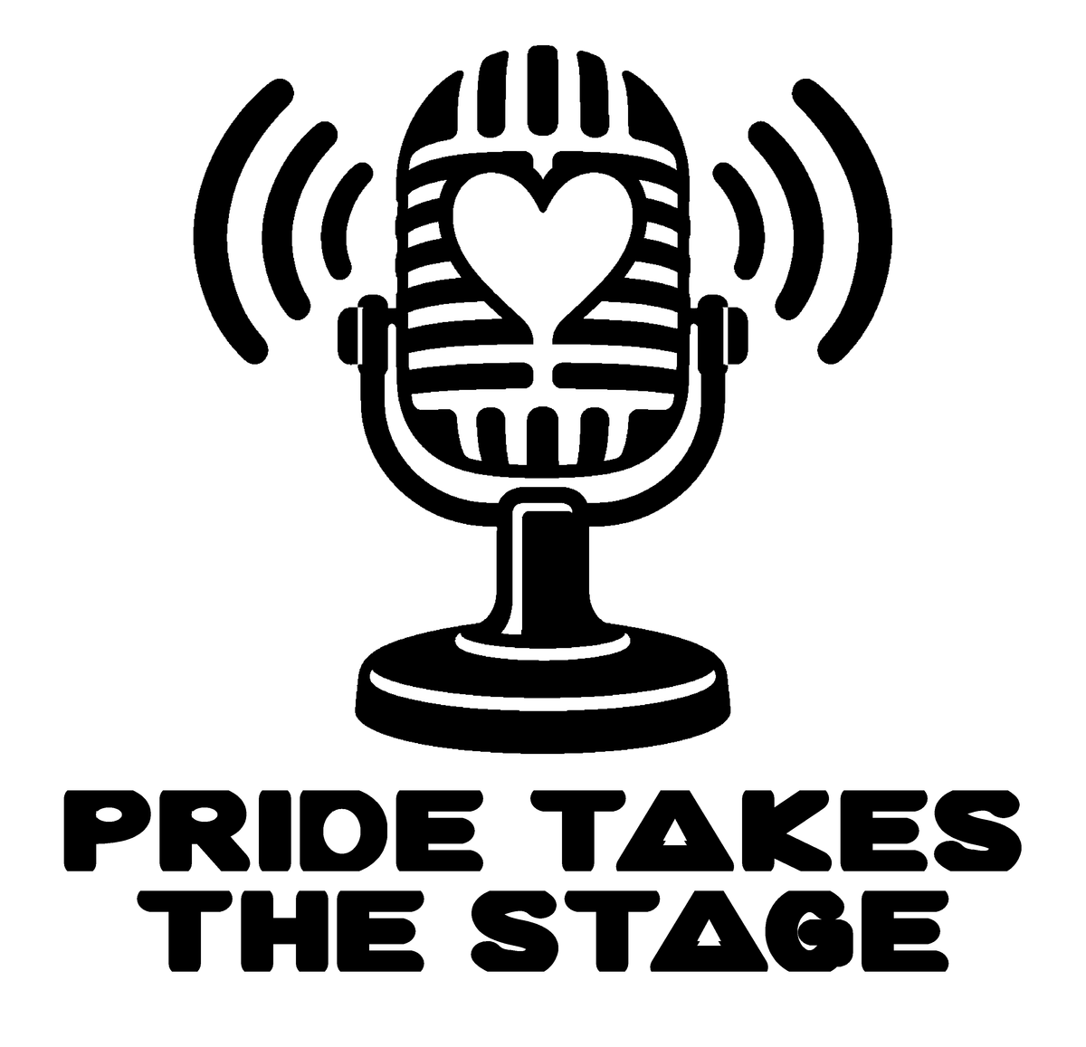 Pride Takes the Stage — exact original black-on-white production artwork for tracing; Bullard-Fat-Chick.ttf lettering