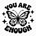 You Are Enough butterfly and stars vinyl decal, black-on-white watermarked preview