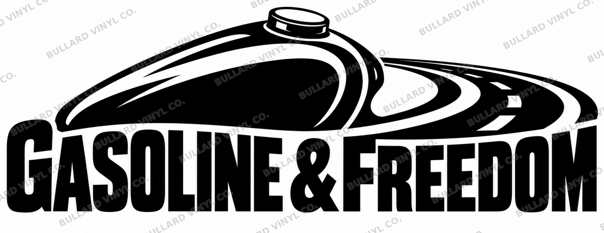 Gasoline & Freedom vinyl decal artwork; Bullard Vinyl Co. watermarked product preview.