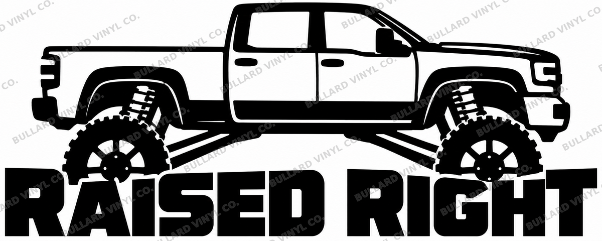 Raised Right vinyl decal artwork; Bullard Vinyl Co. watermarked product preview.