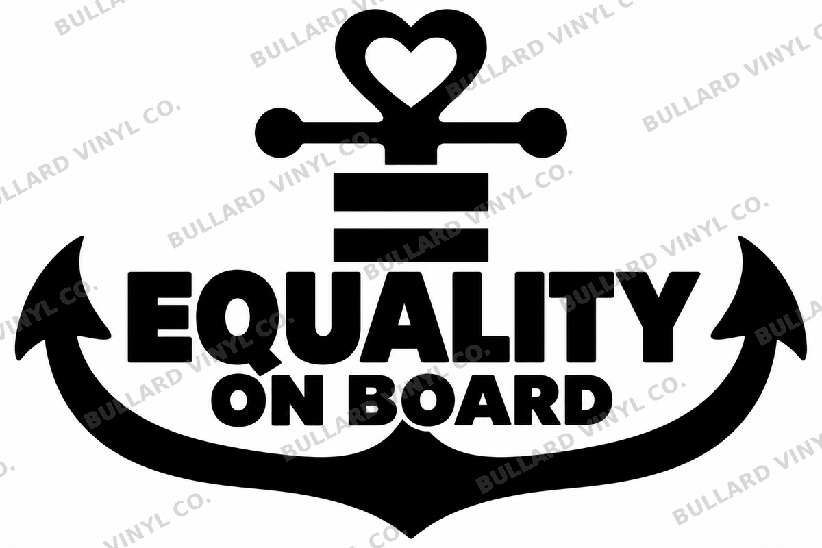 Equality on Board original black-on-white Pride vinyl decal artwork; Bullard Vinyl Co. watermarked product preview.