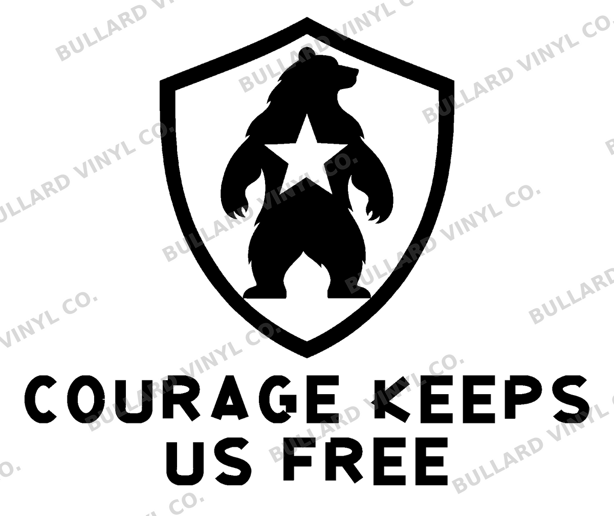 Courage Keeps Us Free original artwork using Bullard Iron lettering; Bullard Vinyl Co. watermarked product preview.