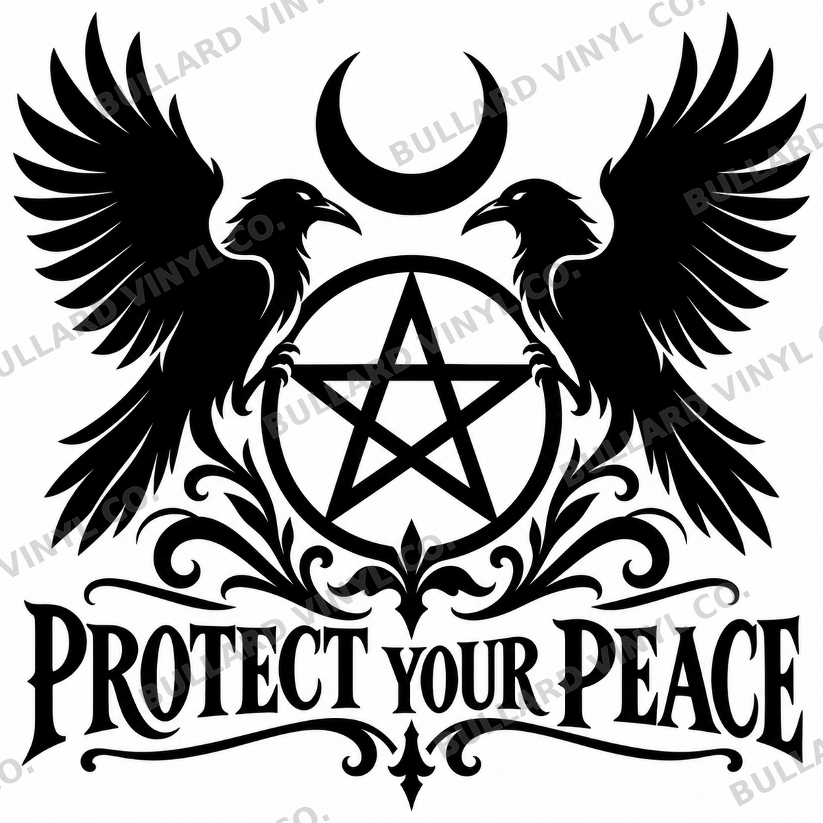 Protect Your Peace vinyl decal artwork; Bullard Vinyl Co. watermarked product preview.