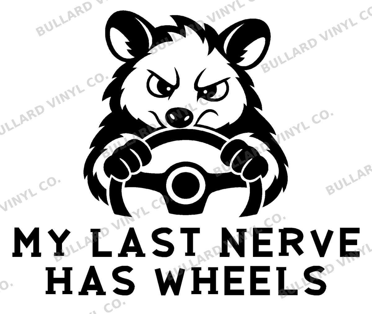 My Last Nerve Has Wheels original artwork using Bullard Roadhouse lettering; Bullard Vinyl Co. watermarked product preview.