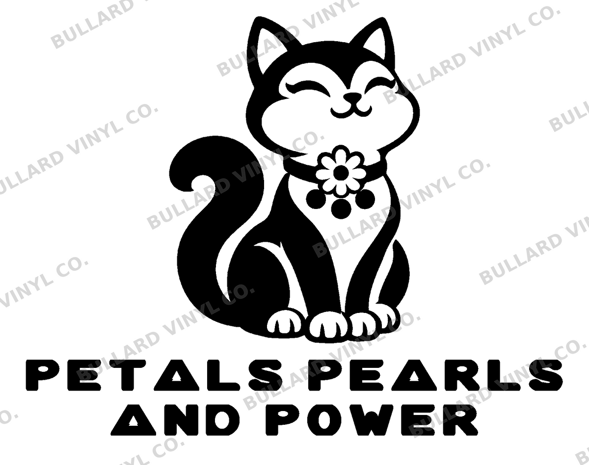 Petals Pearls and Power original artwork using Bullard Fat Chick lettering; Bullard Vinyl Co. watermarked product preview.