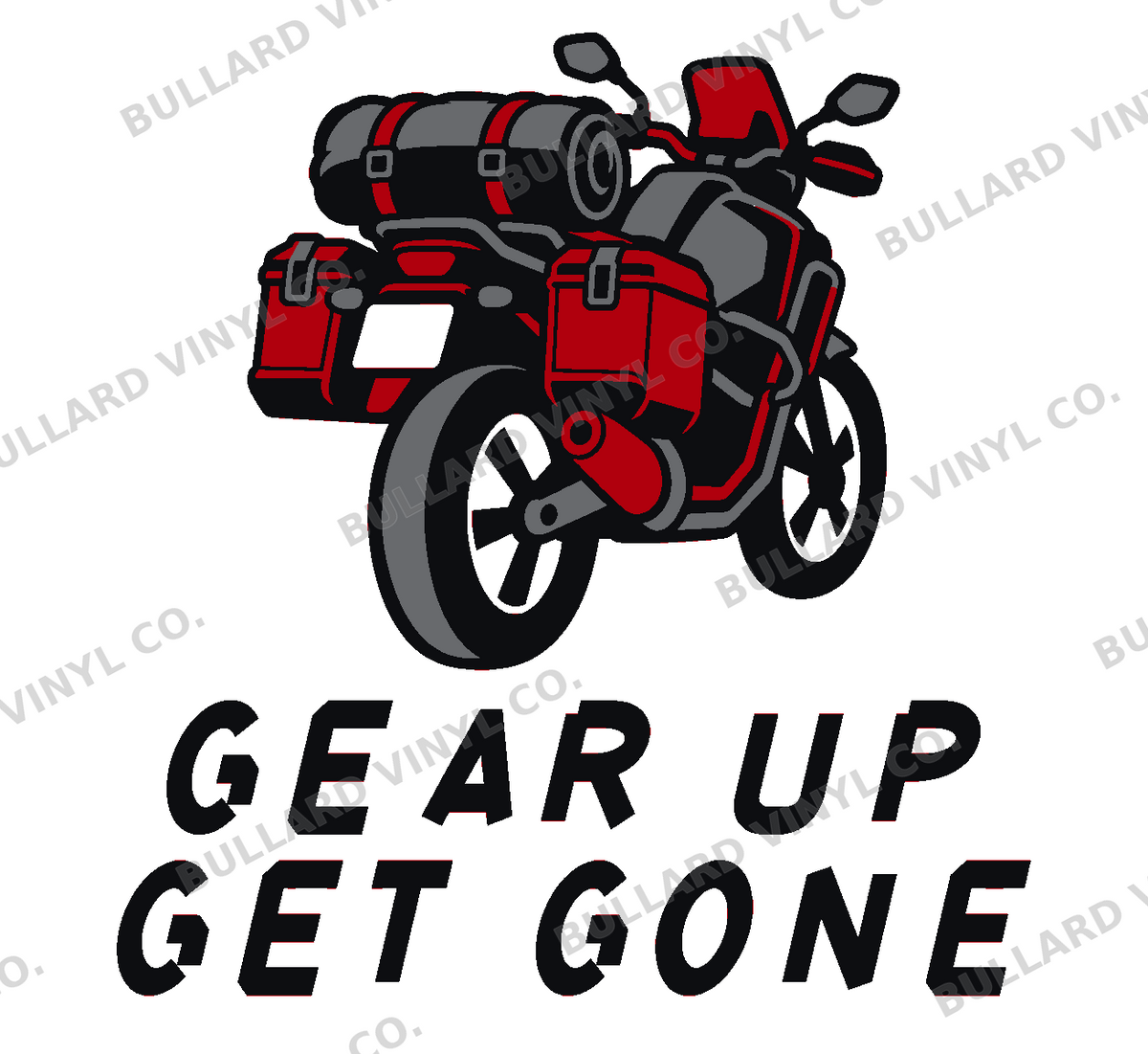 Gear Up Get Gone multicolor touring motorcycle decal; Bullard Vinyl Co. watermarked preview.