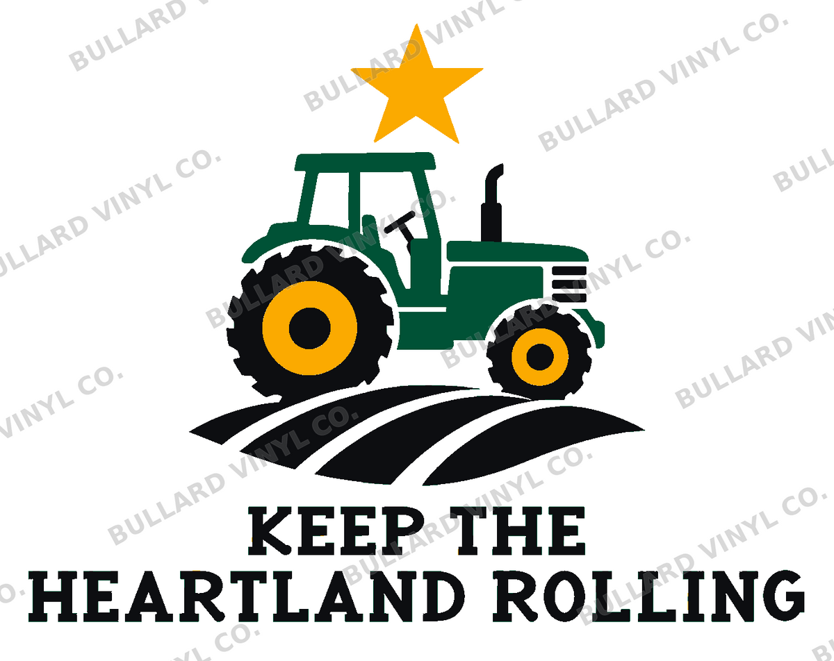 Keep the Heartland Rolling Multicolor Vinyl Decal; Bullard Vinyl Co. watermarked product preview.