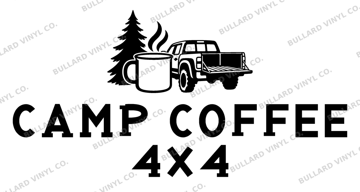 Camp Coffee 4x4 original single-color production artwork using Bullard Roadhouse lettering; Bullard Vinyl Co. watermarked product preview.