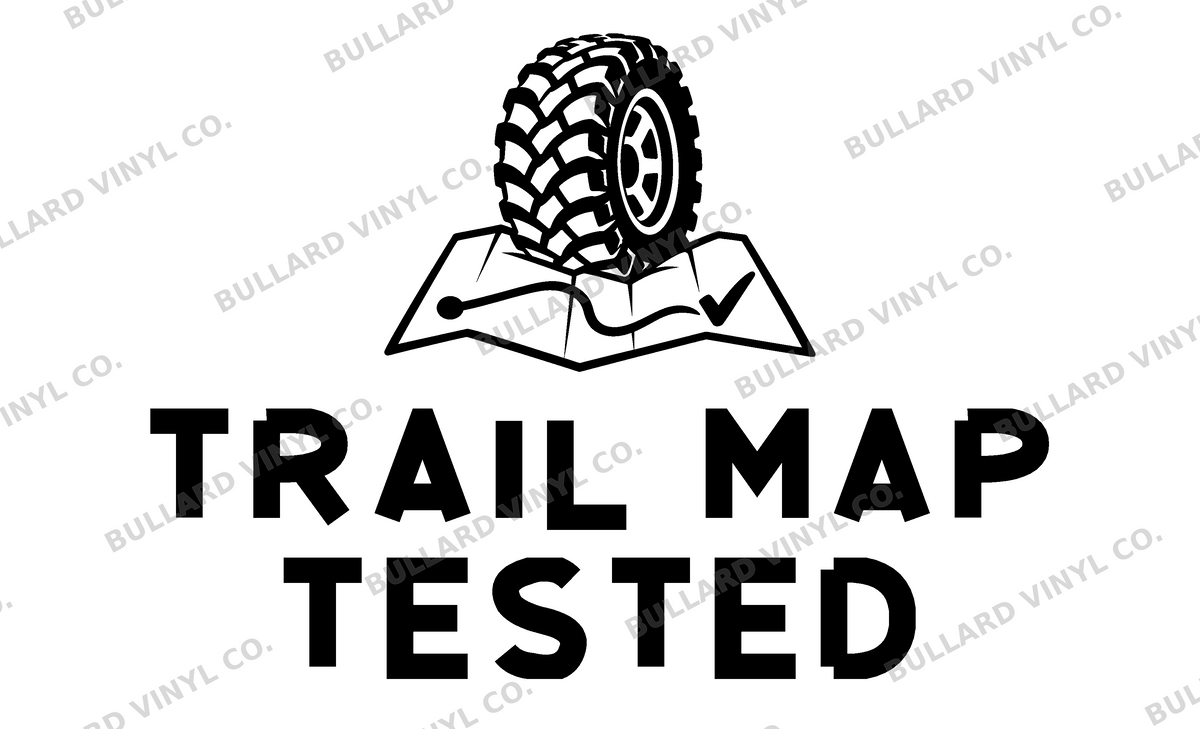 Trail Map Tested original single-color production artwork using Bullard Iron lettering; Bullard Vinyl Co. watermarked product preview.