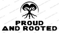 Proud and Rooted original single-color production artwork using Bullard Fat Chick lettering; Bullard Vinyl Co. watermarked product preview.
