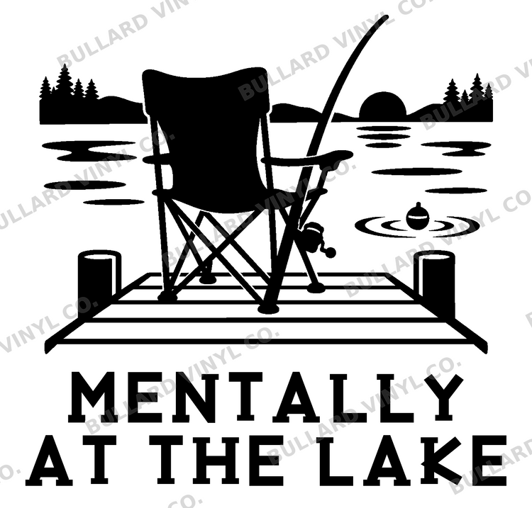 Mentally at the Lake Vinyl Decal