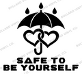 Safe to Be Yourself — exact original black-on-white production artwork for tracing; Bullard Fat Chick lettering; Bullard Vinyl Co. watermarked product preview.