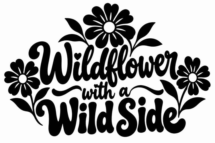 Wildflower with a Wild Side Vinyl Decal