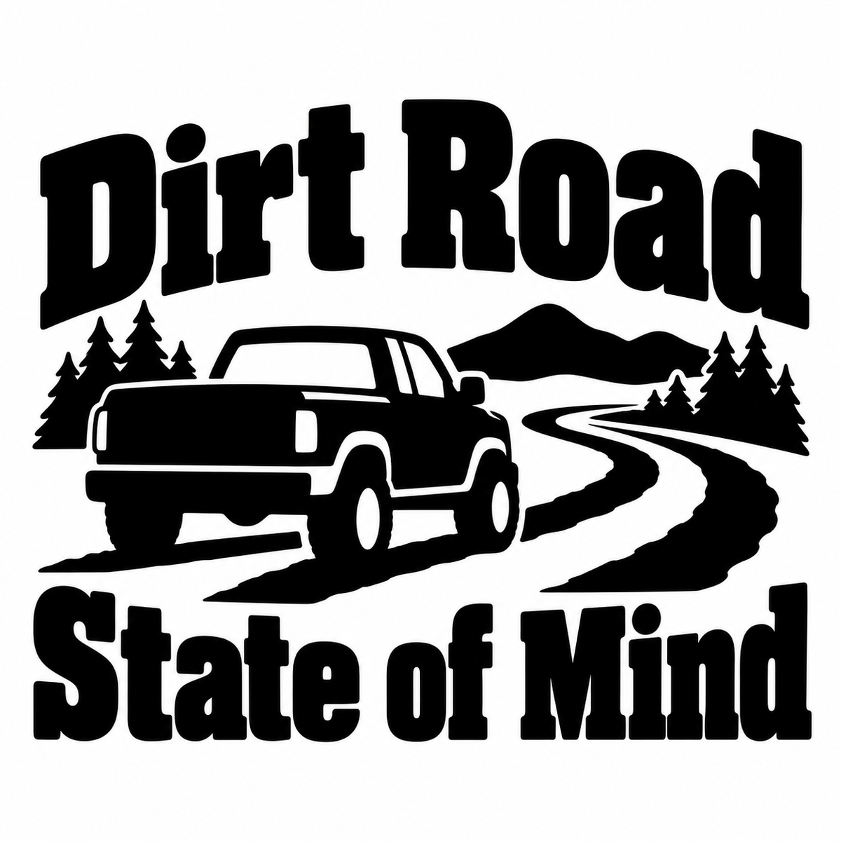 Dirt Road State of Mind
