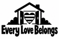 Every Love Belongs original single-color vinyl decal artwork