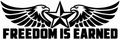 Freedom Is Earned vinyl decal artwork