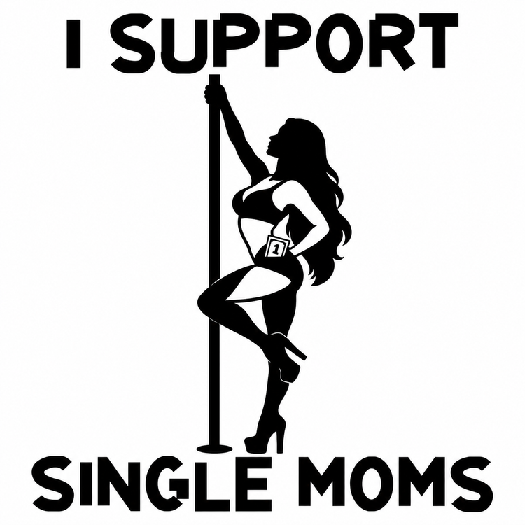 I Support Single Moms Vinyl Decal