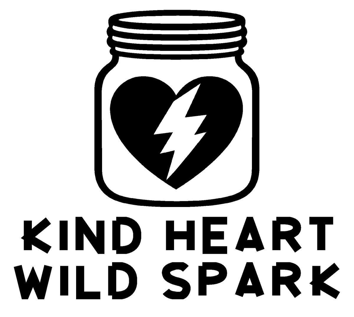 Kind Heart Wild Spark original artwork using Bullard Iron lettering