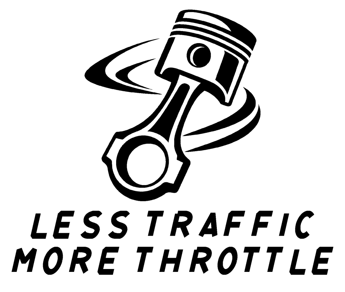 Less Traffic More Throttle original artwork using Bullard Torque lettering