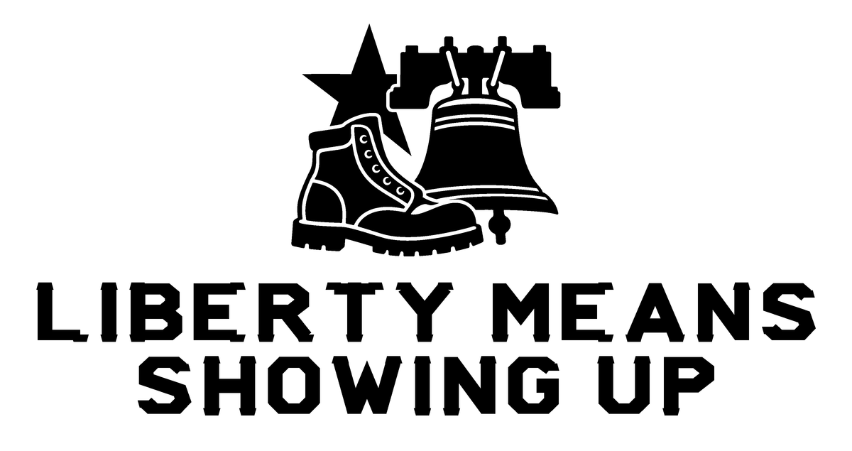 Liberty Means Showing Up original single-color production artwork using Bullard Warforge lettering
