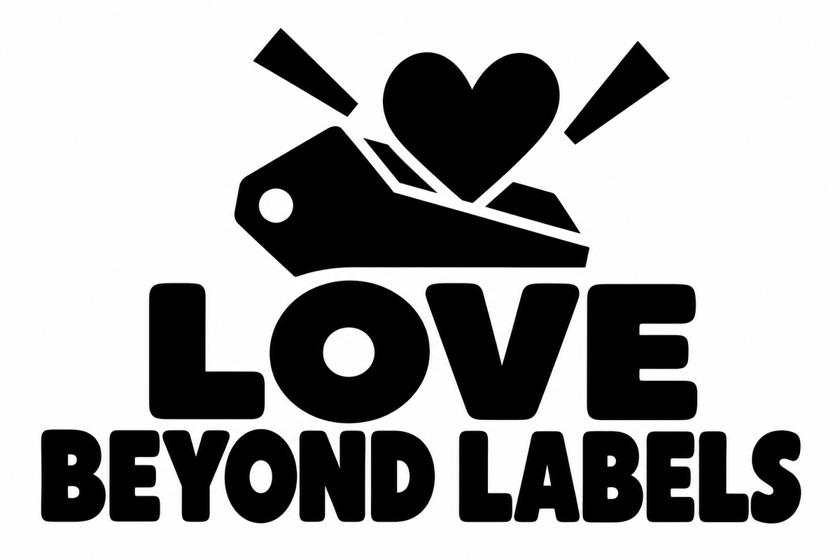 Love Beyond Labels original black-on-white Pride vinyl decal artwork