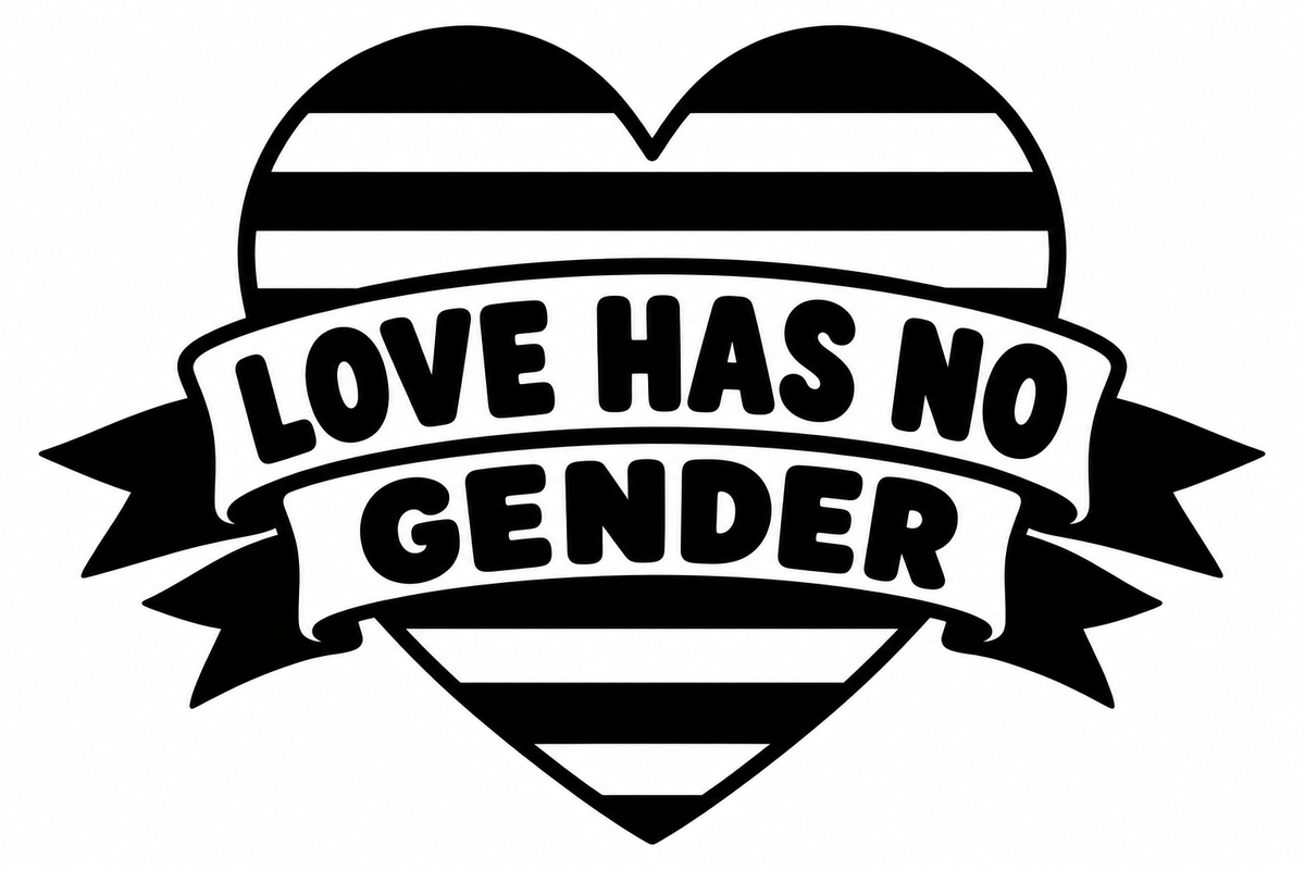 Love Has No Gender original black-on-white Pride vinyl decal artwork