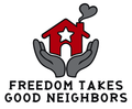 Freedom Takes Good Neighbors Multicolor Vinyl Decal