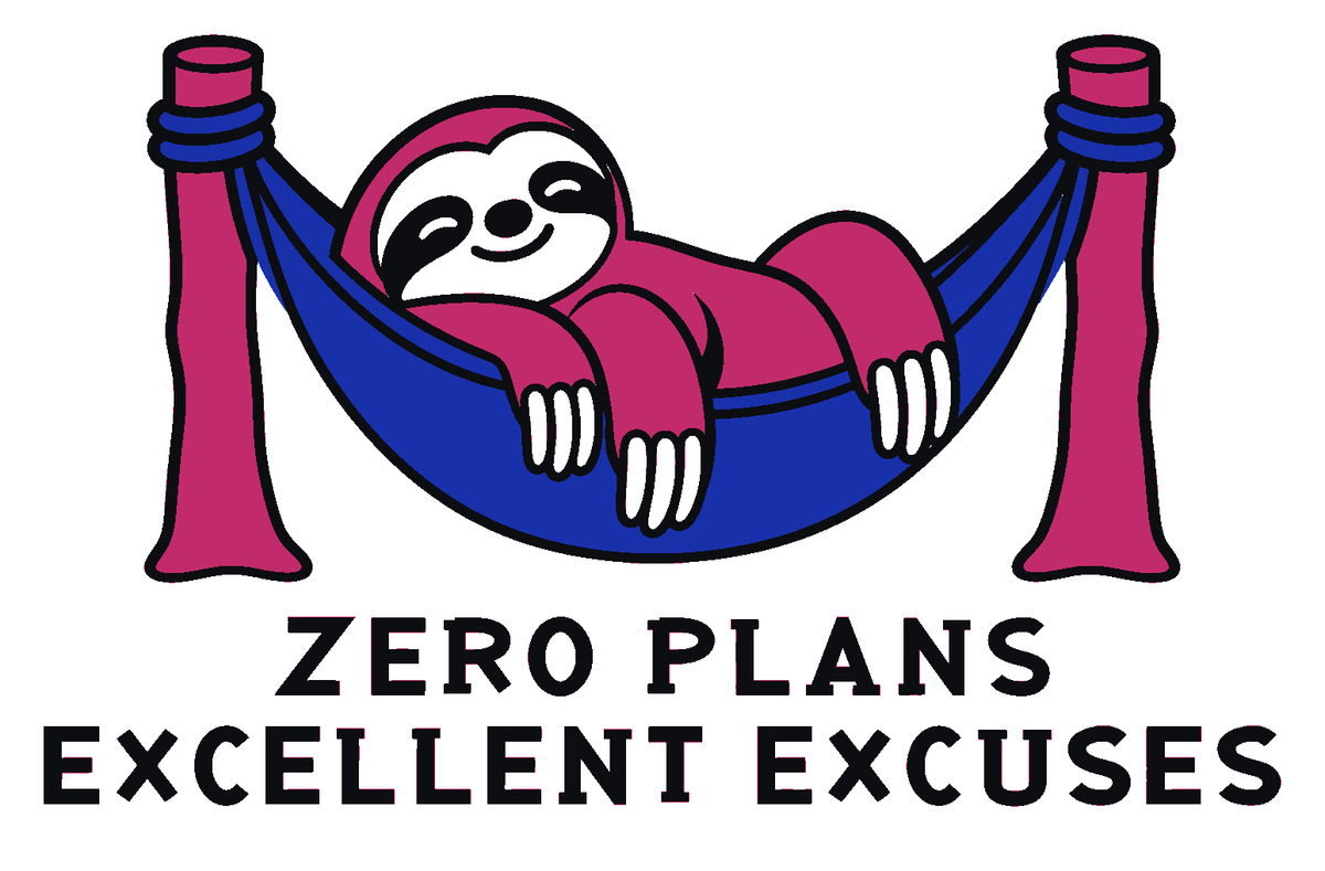 Zero Plans Excellent Excuses Multicolor Vinyl Decal