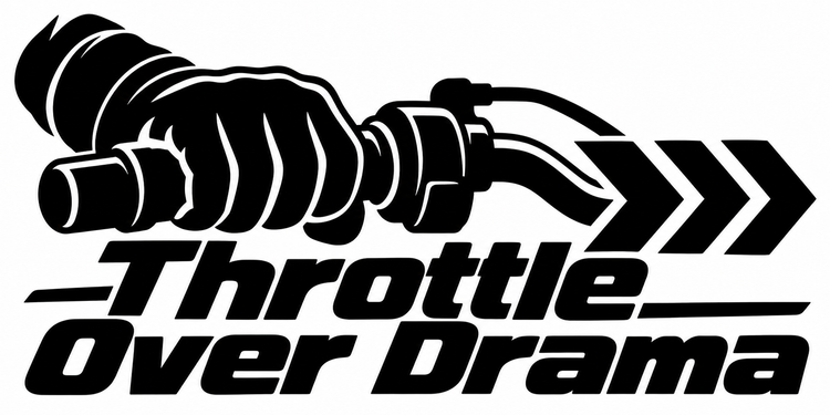 Throttle Over Drama Vinyl Decal