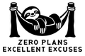 Zero Plans Excellent Excuses original artwork using Bullard Roadhouse lettering